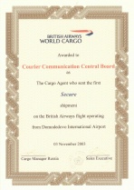 Awarded to Courier Communication Central Board as the Cargo Agent who sent the first secure shipment